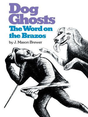 cover image of Dog Ghosts and the Word on the Brazos